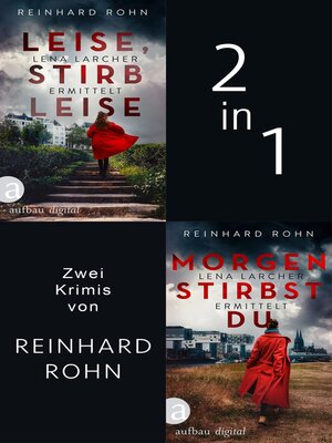cover image of Leise, stirb leise & Morgen stirbst du